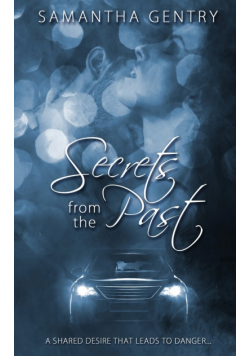 Secrets from the Past