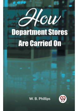 How Department Stores Are Carried On