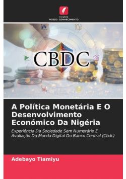 A Política Monetária E O Desenvolvimento Económico Da Nigéria