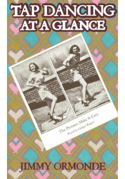 Tap Dancing at a Glance