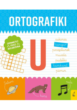 Ortografiki. Ćwiczenia z U