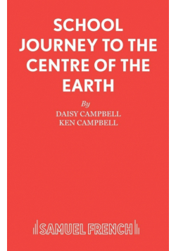 School Journey to the Centre of the Earth