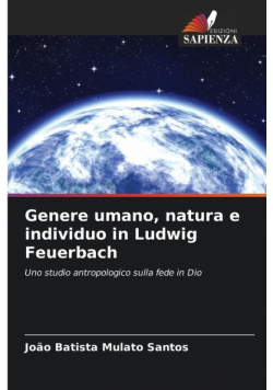 Genere umano, natura e individuo in Ludwig Feuerbach