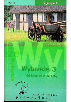 Wybrzeże 3 od Jarosławca do Łeby