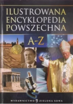 Ilustrowana encyklopedia powszechna A do Z