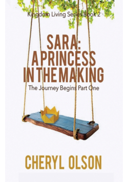 Sara, A Princess in the Making