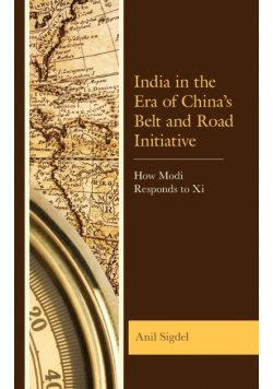 India in the Era of China's Belt and Road Initiative