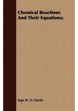 Chemical Reactions And Their Equations;