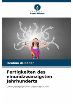 Fertigkeiten des einundzwanzigsten Jahrhunderts