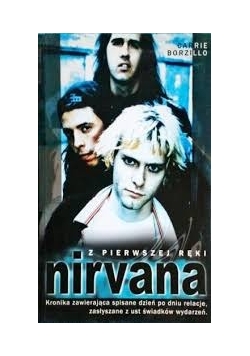 Z pierwszej ręki Nirvana