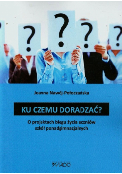 Ku czemu doradzać?