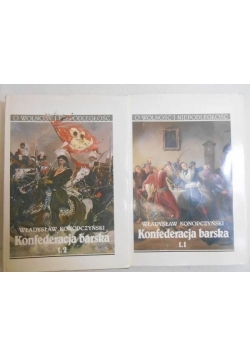 Konfederacja barska, tom I - II