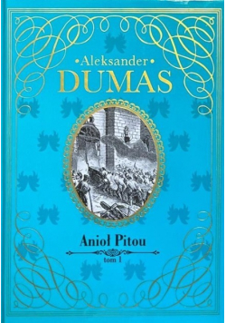 Anioł Pitou Tom 1