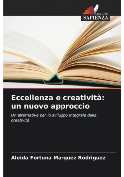 Eccellenza e creatività