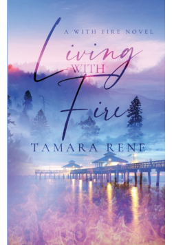 Living with Fire