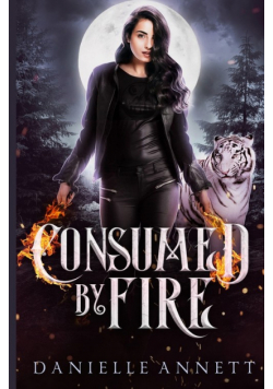 Consumed by Fire