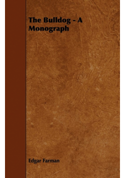 The Bulldog - A Monograph