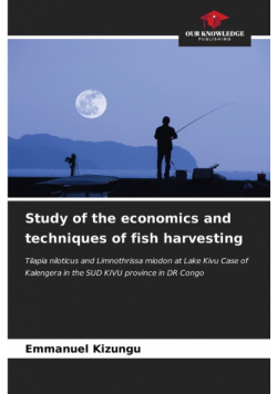 Study of the economics and techniques of fish harvesting