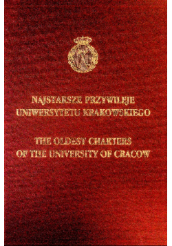 Najstarsze Przywileje Uniwersytetu Krakowskiego