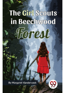 The Girl Scouts in Beechwood Forest