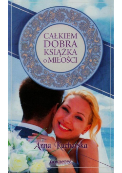 Całkiem dobra książka o miłości