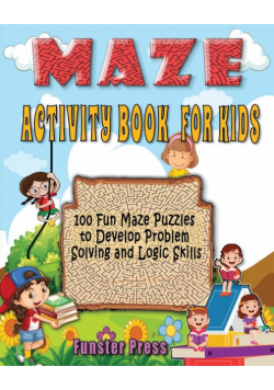 Maze Activity Book For Kids