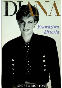 Diana Prawdziwa historia
