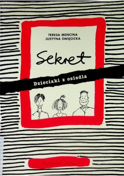 Sekret dzieciaki z osiedla