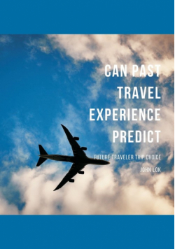 Can Past Travel Experience Predict