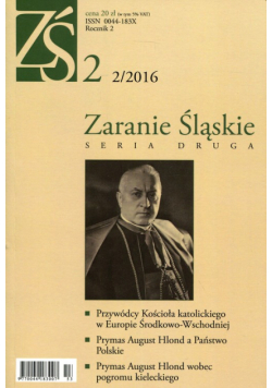 Zaranie Śląskie 2/2016 Seria druga