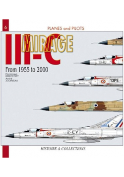Planes and pilots Tom 6 Mirage III