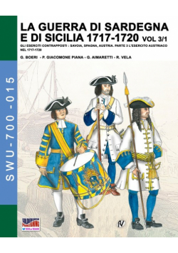 La guerra di Sardegna e di Sicilia 1717-1720 vol. 3/1