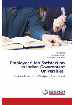 Employees' Job Satisfaction in Indian Government Universities