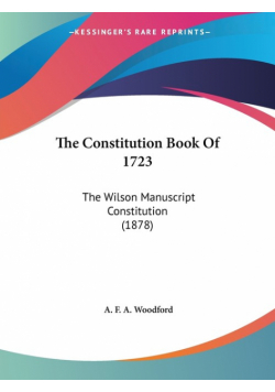 The Constitution Book Of 1723