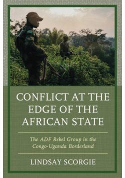 Conflict at the Edge of the African State