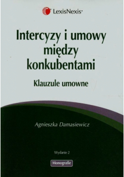 Damasiewicz Agnieszka - Intercyzy i umowy między konkubentami