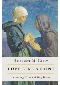 Love Like a Saint