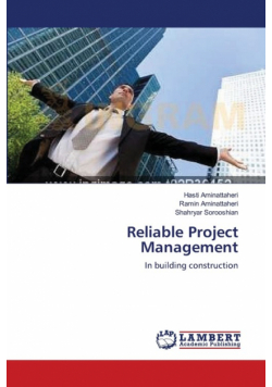 Reliable Project Management