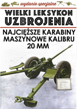Wlu Najcięższe Karabiny Maszynowe Kalibru 20Mm7/21