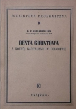Renta gruntowa a rozwój kapitalizmu w rolnictwie, 1948r.