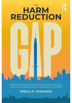 Harm Reduction Gap