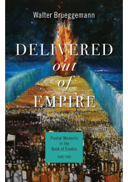 Delivered out of Empire