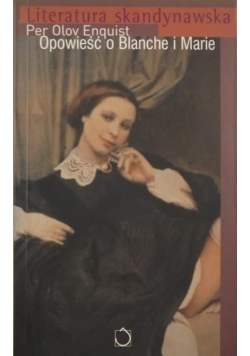 Opowieść o Blanche i Marie
