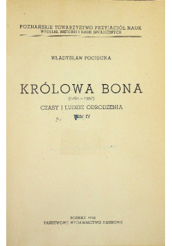 Królowa Bona Tom IV
