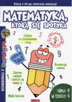 Kombinuj z kumplem Matematyka, którą się spotyka 1-3