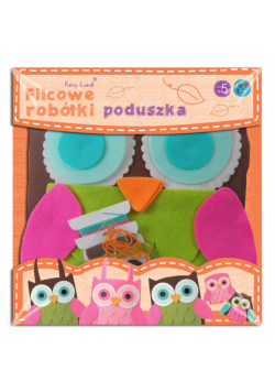 Filcowe robótki Poduszka sowa
