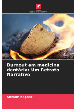 Burnout em medicina dentária