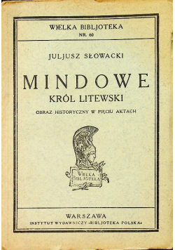Mindowe Król litewski 1832 r.