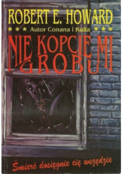 Nie kopcie mi grobu