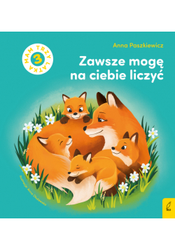 Zawsze mogę na ciebie liczyć